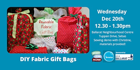 Primaire afbeelding van DIY Christmas Gift Bags - Smart Living Ballarat December