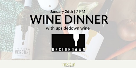 Five Course Wine Dinner with Upsidedown Wine primary image