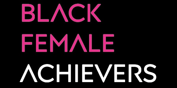 Black Female Achievers 2019