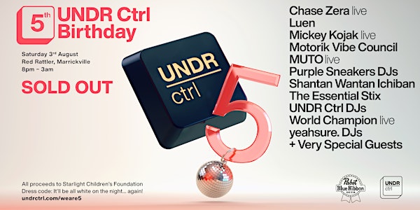 UNDR Ctrl 5th Birthday (SOLD OUT)