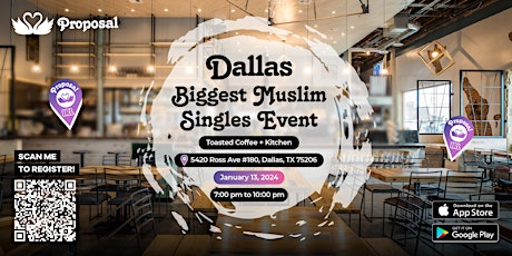Proposal Presents BIGGEST Muslim Singles Event in Dallas primary image
