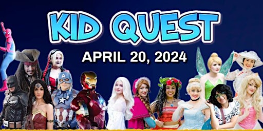 Imagem principal do evento Kid Quest 2024 - A Family Fun Event & Expo