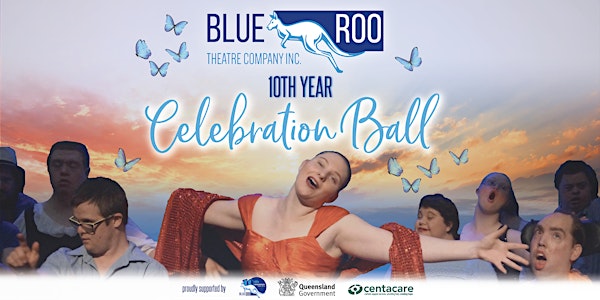 Blue Roo Theatre Company Inc 10th Year Celebration Ball