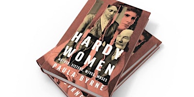 Primaire afbeelding van Book Launch Paula Byrne ‘Hardy Women: Mother, Sisters, Wives, Muses’