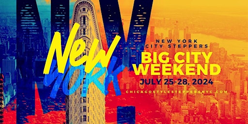 Imagem principal do evento NEW YORK STEPPERS 'BIG CITY WEEKEND' 2024