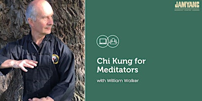 Chi Kung for Meditators primary image