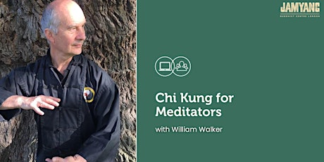 Chi Kung for Meditators