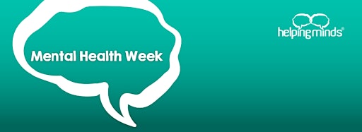 Samlingsbild för Mental Health Week - HelpingMinds