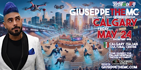 GIUSEPPETHEMC LIVE in CALGARY! -THE SOFISTICACATU WORLD COMEDY TOUR primary image