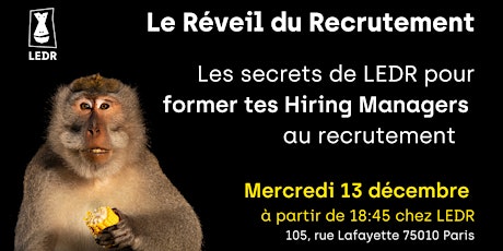 Hauptbild für Les secrets de LEDR pour former tes Hiring Managers  au recrutement