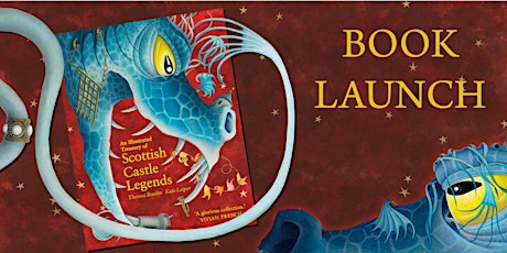 An Illustrated Treasury of Scottish Castle Legends: Book Launch primary image