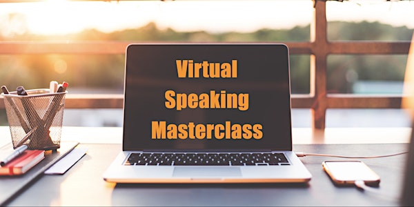 Virtual Speaking Masterclass Coventry