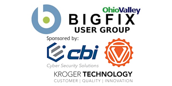 Ohio Valley BigFix User Group