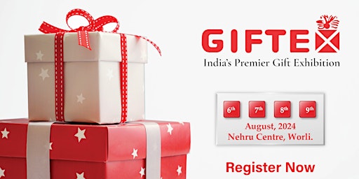 Imagem principal do evento Giftex is India’s biggest & premium corporate as well as regular gifting.