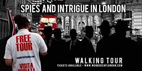Imagen principal de Spies and Intrigue in London - Pay What You Can Walking Tour