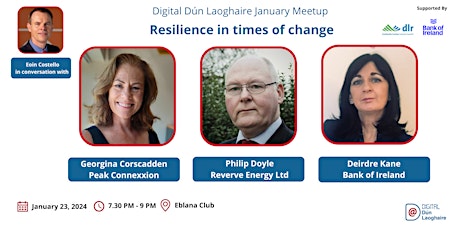 Immagine principale di Digital Dún Laoghaire January Meetup: Resilience in times of change 