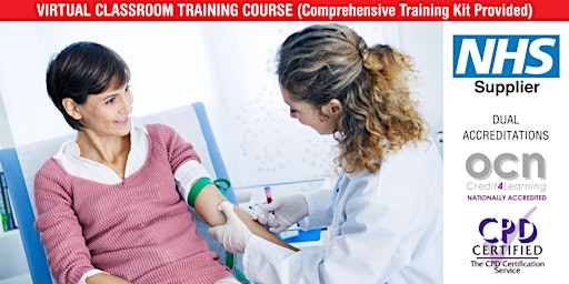 Primaire afbeelding van INTRODUCTION TO PHLEBOTOMY COURSE - Virtual Class (National Qualification)