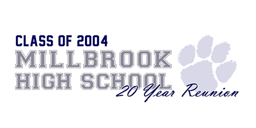Imagem principal do evento Class of 2004: Millbrook HS 20-Year Reunion