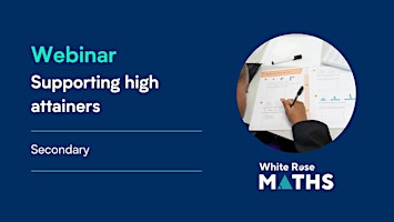 Maths: Supporting high attainers (Secondary) primary image