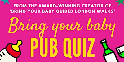 Imagem principal do evento BRING YOUR BABY PUB QUIZ @ Alban's Well, ST ALBANS, HERTFORDSHIRE (AL1)