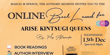 Arise Kintsugi Queens - Online Book Launch - by Maz Alexander primary image