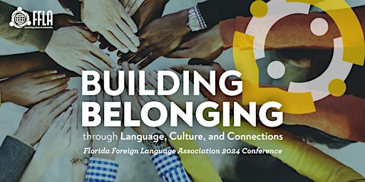 Imagen principal de 2024 FFLA Conference - Building Belonging