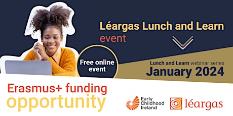 Lunch and Learn webinar series with Early Childhood Ireland and Léargas primary image