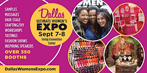 Imagem principal do evento Dallas Women's Expo Beauty + Fashion + Pop Up Shops + DIY + Celebs, More