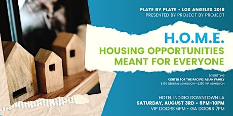 2019 Plate by Plate LA: Housing Opportunities Meant for Everyone (H.O.M.E.) primary image