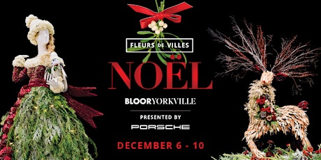 Fleurs de Villes NOEL: Bloor-Yorkville primary image