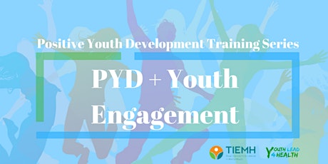 PYD + Youth Engagement- San Antonio TX primary image