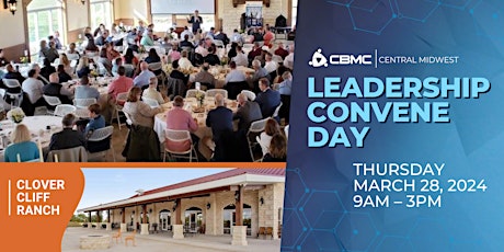 CBMC Central Midwest Leadership Convene Day 2024
