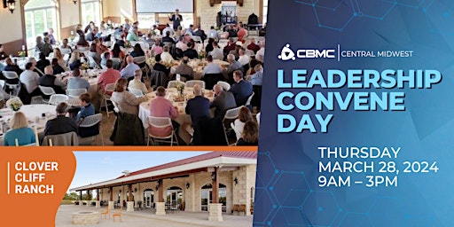 Image principale de CBMC Central Midwest Leadership Convene Day 2024