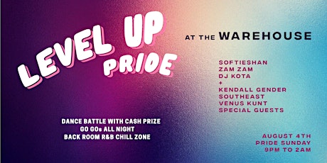 LEVEL UP Pride. Sunday August 4th