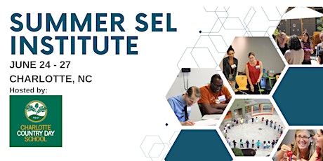 Primaire afbeelding van Summer SEL Institute - Charlotte, NC