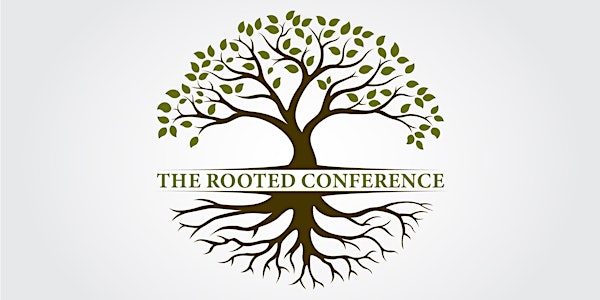 The Rooted Conference 2019