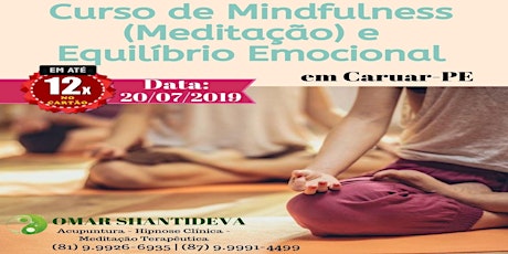 Imagem principal do evento Curso de Mindfulness(Meditação) e Equilíbrio Emocional - Caruaru