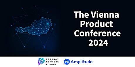 The Vienna Product Conference 2024