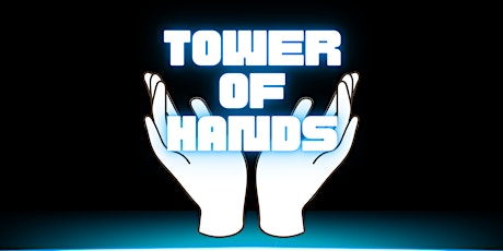 Tower Of Hands