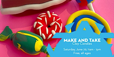 Imagem principal do evento Make and Take: Clay Candies