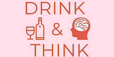Drink & Think: Entrepreneur + Career Woman + Mom primary image