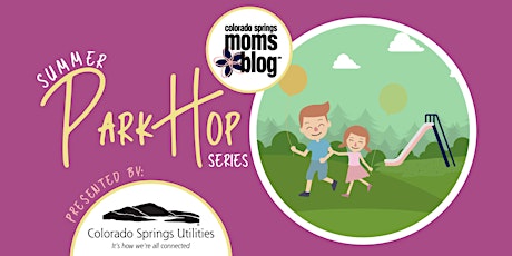 Colorado Springs Moms Blog Summer Park Hop Series {July 16th Event} primary image
