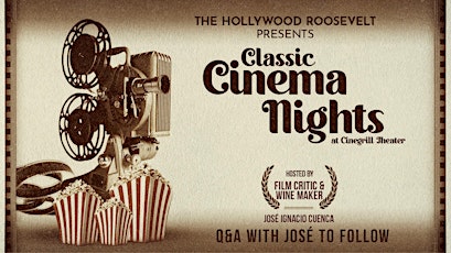 Classic Cinema Night at Cinegrill Theater