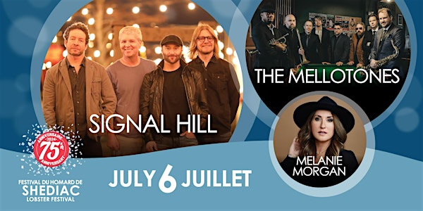 Signal Hill, The Mellotones and Melanie Morgan