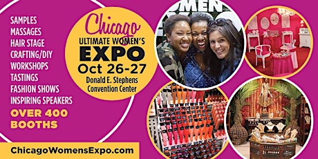 Chicago Womens Expo Beauty, Fashion, 400 Pop Up Shops, Celebs, Oct 26-27