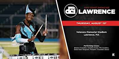 Immagine principale di 2024 DCI East Coast Showcase - Lawrence, MA 