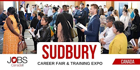 SUDBURY CAREER FAIR - MAY 16TH, 2024