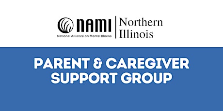 NAMI Northern Illinois Parent & Caregiver Support Group