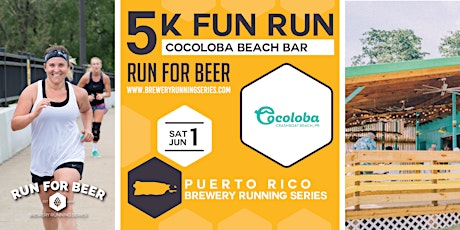 5k Beer Run x  Cocoloba Beach Bar | 2024 PR Brewery Running Series