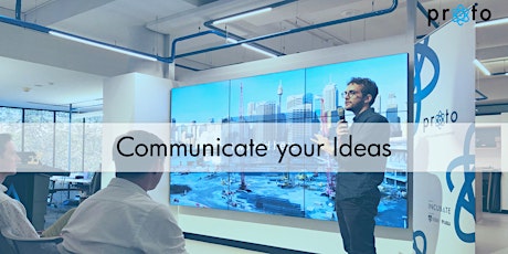 Proto: Communicate your Ideas primary image